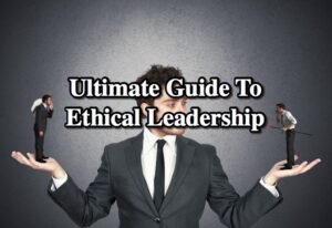 Ultimate Guide On Business Leadership