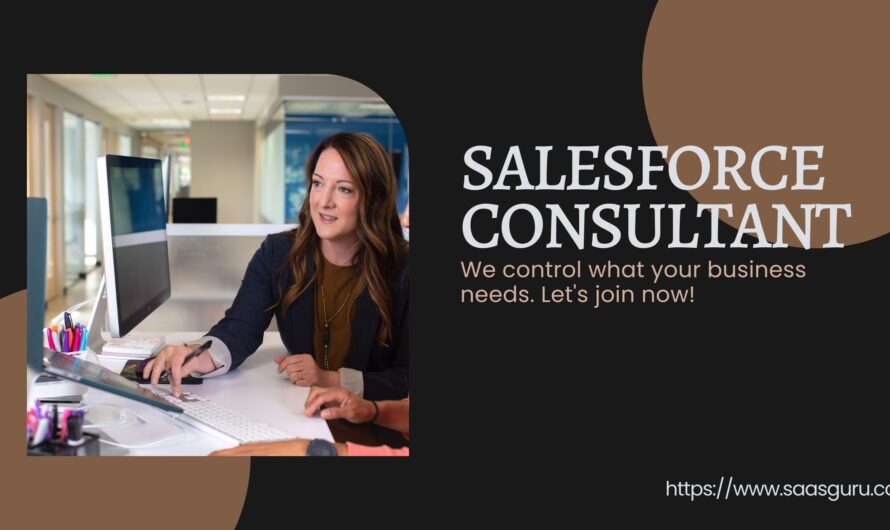 What is a Salesforce Consultant and how can you become one?